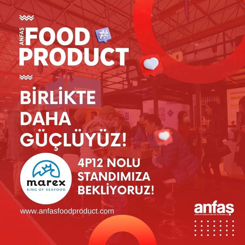 ANFAŞ Food Product 29. Uluslararası Gıda ve İçecek İhtisas Fuarı’ndayız - Marex